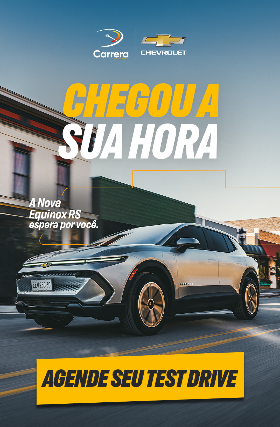 E-mail marketing da nova Equinox RS com a chamada "Chegou a sua hora" e botão de agendar test drive.