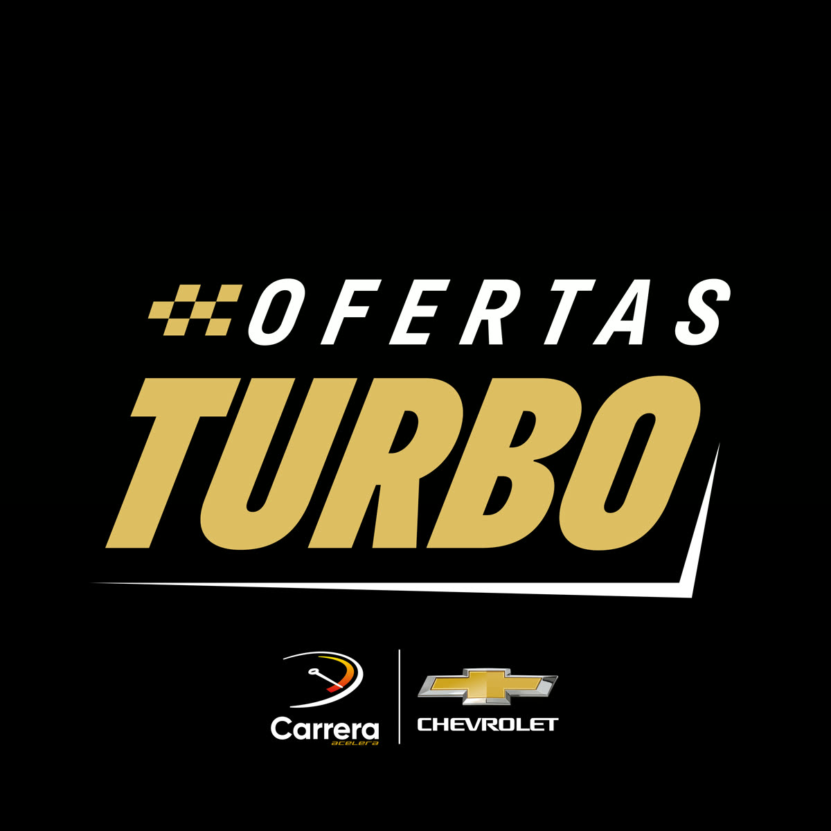 Logo das Ofertas Turbo em dourado com bandeira quadriculada, assinado por Carrera e Chevrolet.