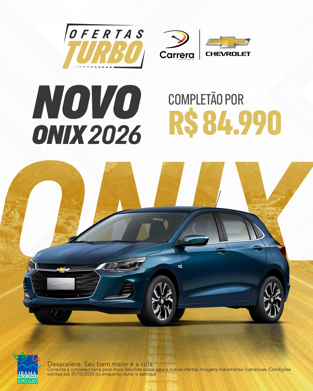 Feed das Ofertas Turbo com o Novo Onix 2026 em azul sobre grafismo amarelo.