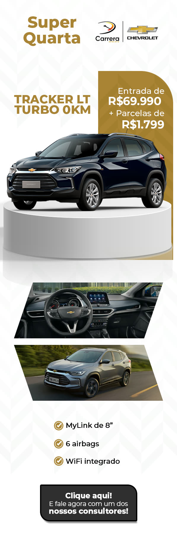 E-mail marketing da Super Quarta com o Tracker LT Turbo 0km, condições de entrada e itens de série.